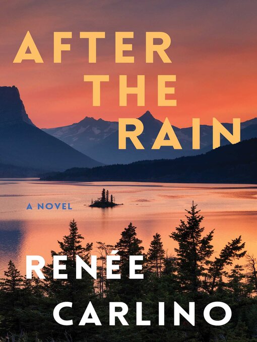 Title details for After the Rain by Renée Carlino - Wait list